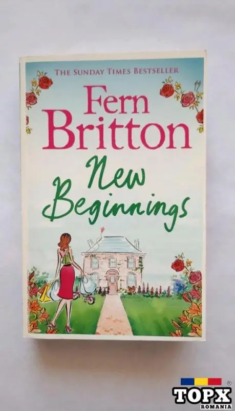 New beginnings - Fern Britton -  carte in limba engleza