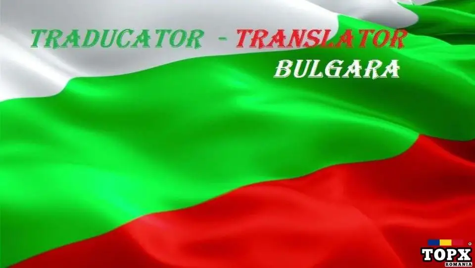 translator-interpret bulgara-română-engleză