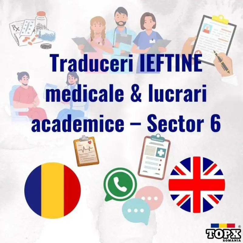 Traduceri online rapide engleza romana medicale & lucrari academice – Sector 6