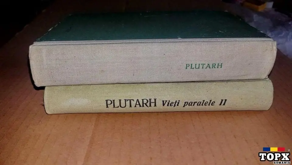 G600-Plutarh- Vieti paralele 2 volume. Vol. 1 1960, Vol 2 1963- N. I. Barbu.