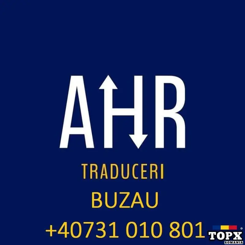 Traducatori Buzau + Ramnicu Sarat + Nehoiu - traduceri autorizate - AHR