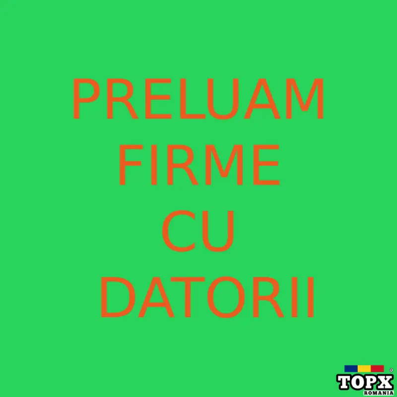 Preluăm societăți cu datorii.