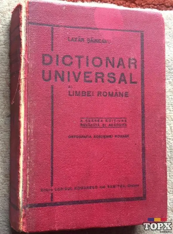 Dictionar Universal al Limbei Romane, Lazar Saineanu