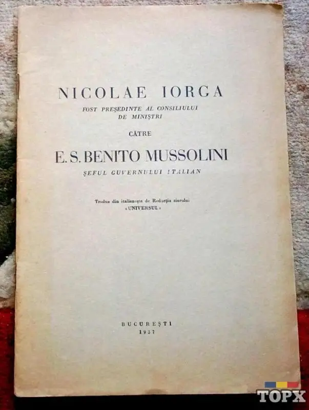 Nicolae Iorga catre Mussolini, 1937
