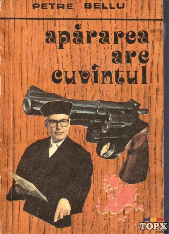 Apararea are cuvintul Autor(i): Petre Bellu