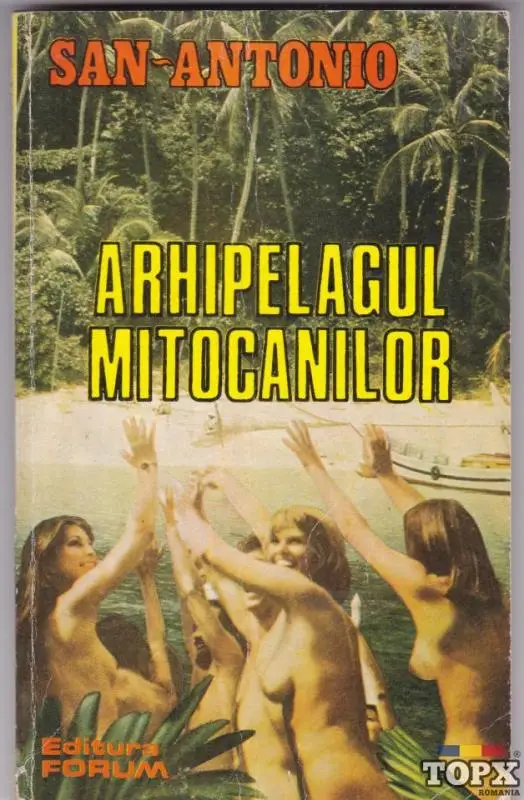 Arhipeleagul Mitocanilor Autor(i): San-Antonio