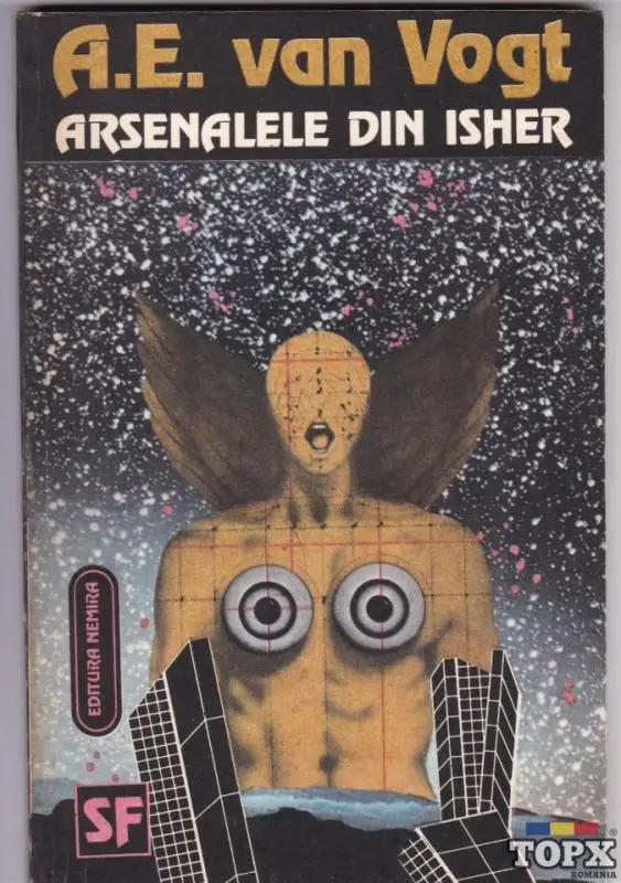 Arsenalele din Isher Autor(i): A.E. Von Vogt